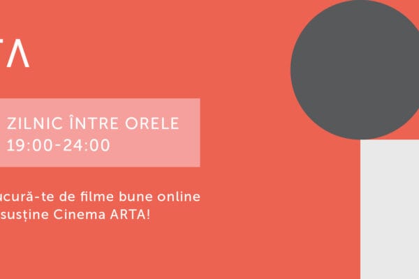 Cinema ARTA lansează programul online ARTA-Acasă