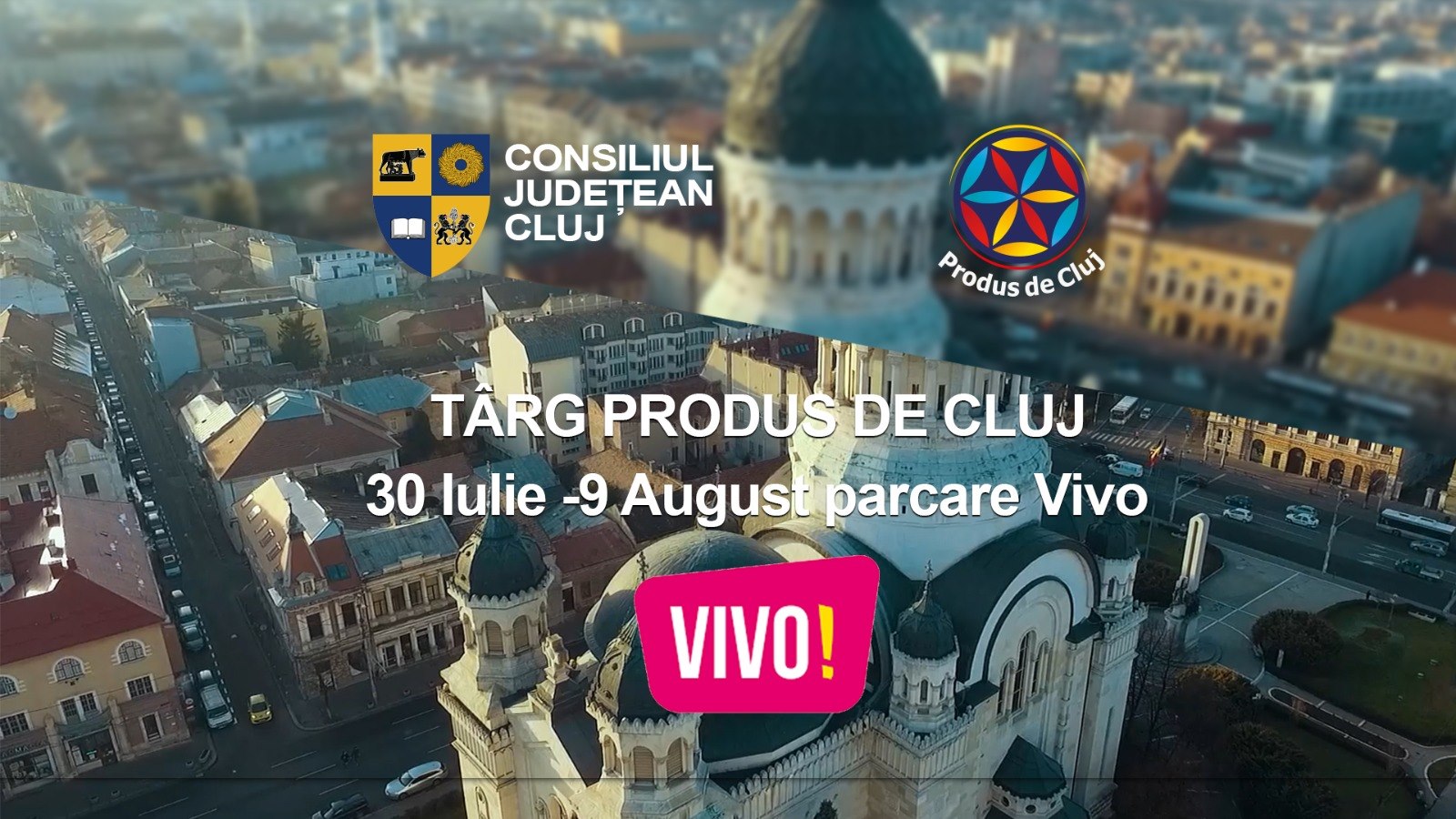 Târg Produs de Cluj ajunge în curtea VIVO! Cluj-Napoca
