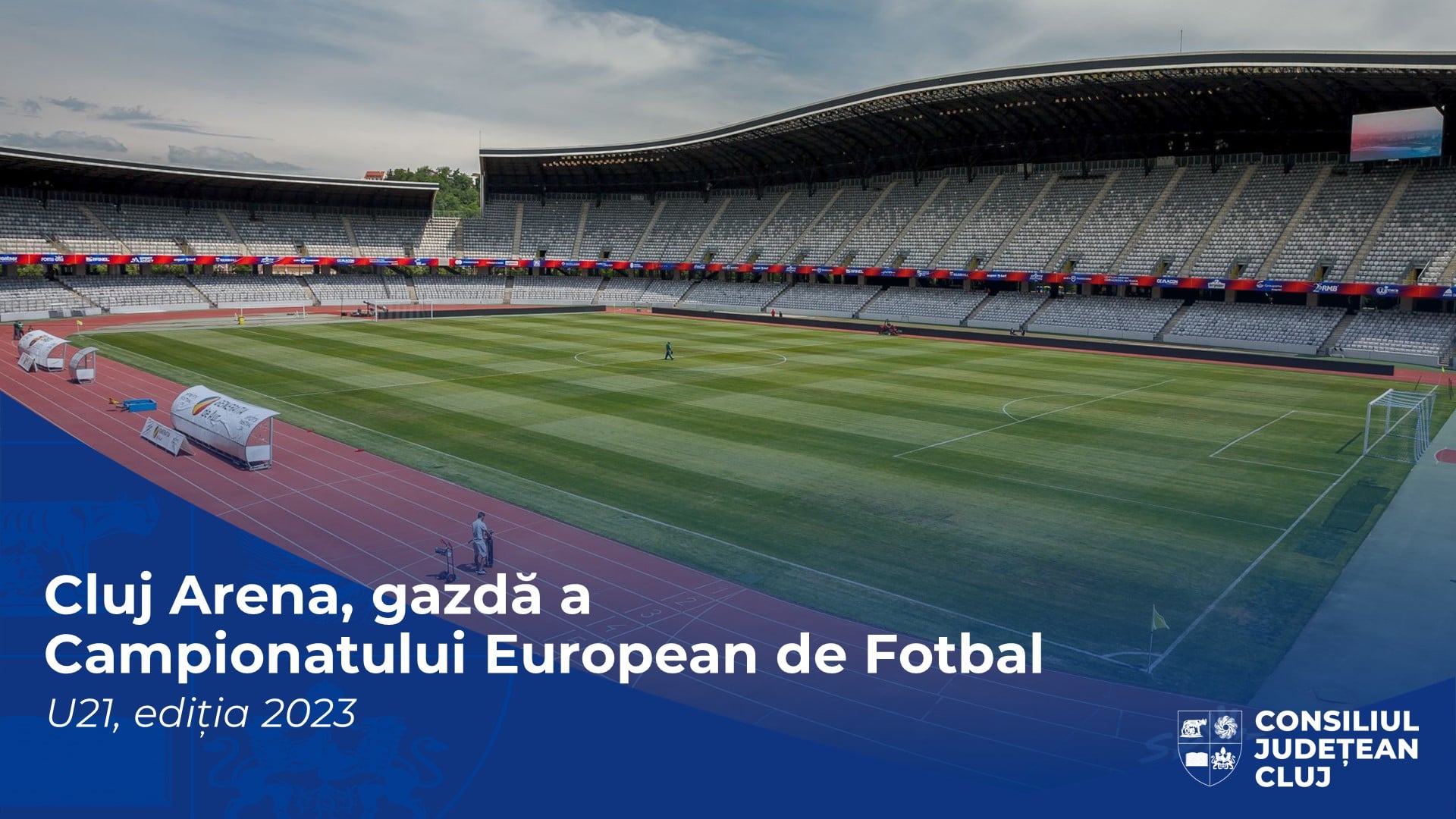 Clujul va găzdui în 2023 Campionatul European de Fotbal U21