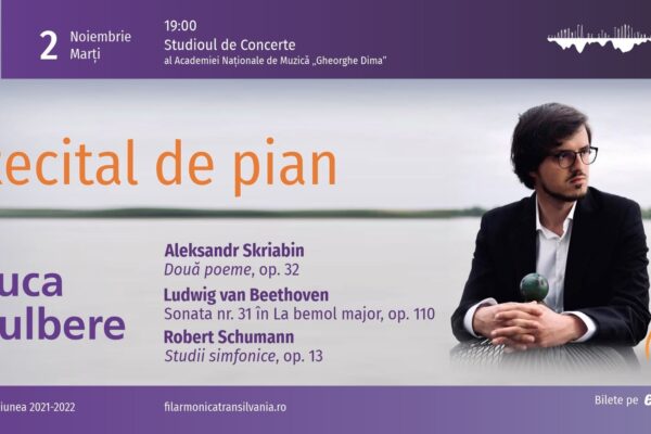 Filarmonica de Stat „Transilvania” îi invită pe clujenii melomani la un recital de pian