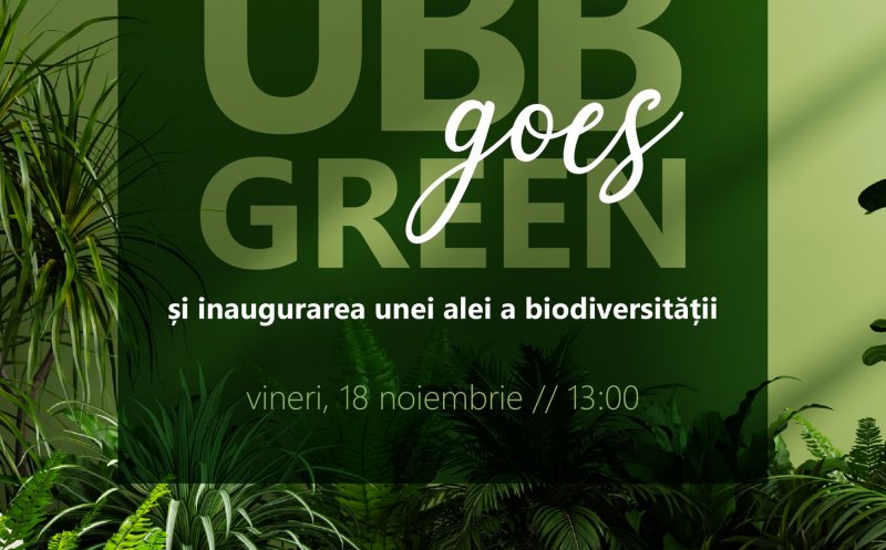 Grădina Botonica din Cluj va inaugura o alee a biodiversității, în cadrul „UBB Goes Green”