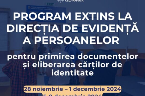 Program mai lung la Direcția de evidență a persoanelor Cluj