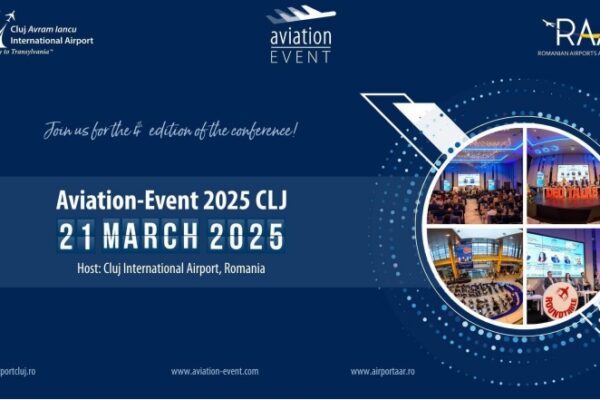 Conferința Aviation-Event 2025 CLJ va avea loc pe 21 martie, găzduită de Aeroportul Internațional Cluj, abordând provocările și oportunitățile cheie din industria aviației